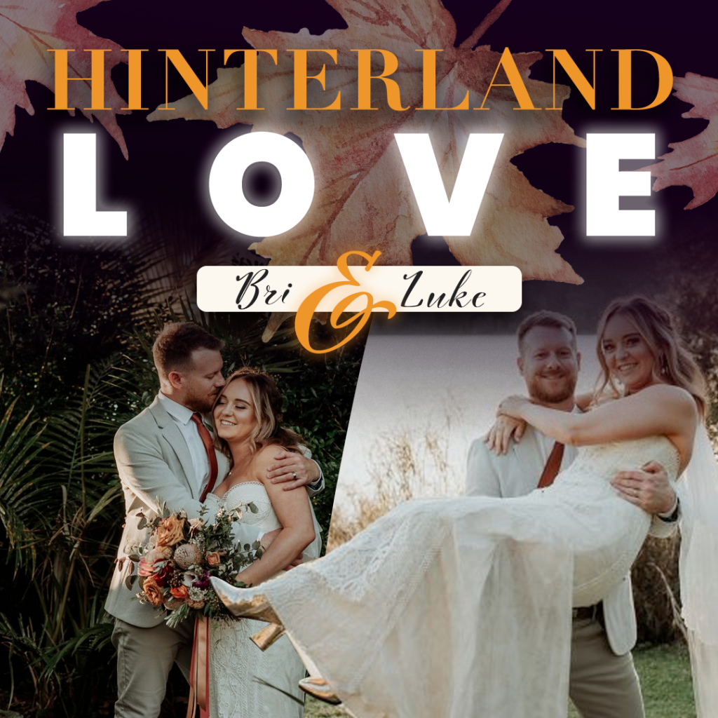 Sunshine Coast Hinterland Wedding, Hinterland Dream Wedding